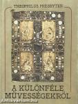 A különféle művességekről