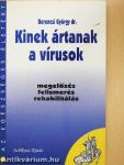 Kinek ártanak a vírusok