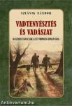 Vadtenyésztés és vadászat