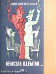 Nemcsak illemtan...