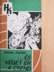 És véget ért a csend