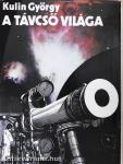 A távcső világa (dedikált példány)