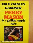 Perry Mason és a gyilkos csapda esete