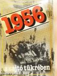 1956 a sajtó tükrében
