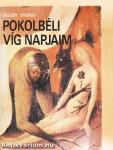Pokolbéli víg napjaim