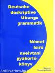 Deutsche deskriptive Übengsgrammatik 