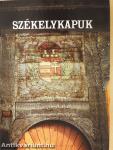 Székelykapuk (dedikált példány)