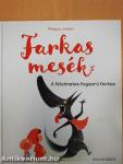 A félelmetes fogsorú farkas