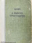 A háború gyujtogatói