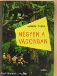 Négyen a vadonban