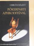 Pókerparti Aphroditéval
