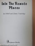 Into the Remote Places