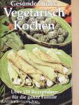 Vegetarisch Kochen