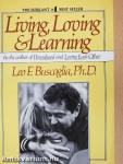 Living, Loving & Learning