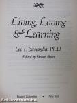 Living, Loving & Learning