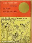 Mexikó és Peru meghódítása