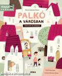 Palkó a városban