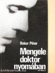 Mengele doktor nyomában