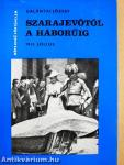 Szarajevótól a háborúig