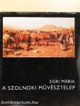 A szolnoki művésztelep