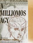 A milliomos agy