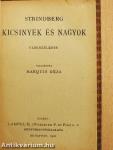 Kicsinyek és nagyok