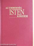 Az emberiség Isten keresése