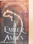 An Ember in the Ashes