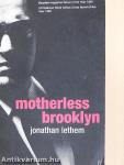 Motherless Brooklyn
