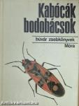 Kabócák, bodobácsok
