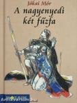 A nagyenyedi két fűzfa