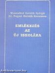 Emlékezés az Új Iskolára