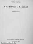 A kéthangú kiáltás