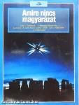 Amire nincs magyarázat