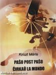Paso post paso cirkau la mondo