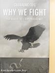 Why We Fight