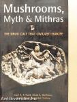 Mushrooms, Myth & Mithras