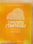 Opening Strategies - Students' Book/Workbook