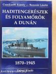 Haditengerészek és folyamőrök a Dunán