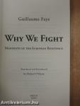 Why We Fight