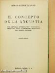 El Concepto de la Angustia