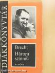Három színmű