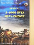 A 4000 éves menyasszony