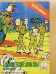 A három testőr Afrikában 1. (töredék)