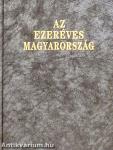Az ezeréves Magyarország