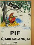 Pif újabb kalandjai