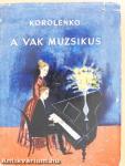 A vak muzsikus