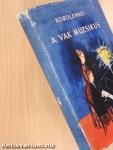 A vak muzsikus
