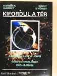 Kifordul a tér