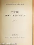 Tiere aus aller Welt I.